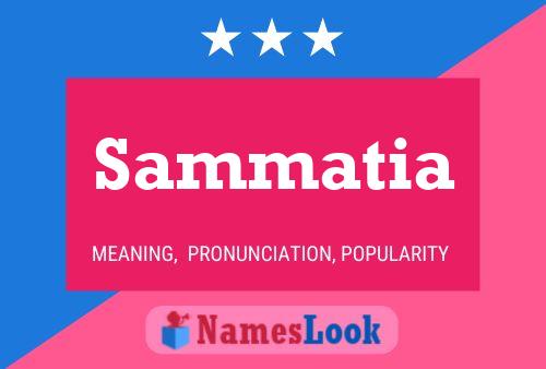 Sammatia Name Poster