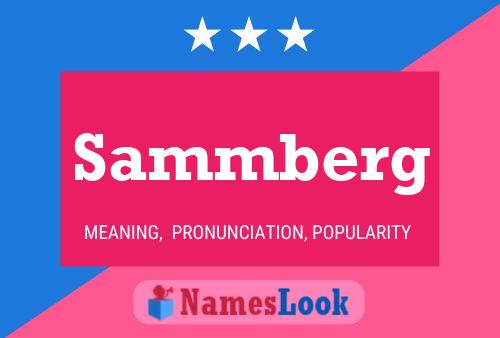 Sammberg Name Poster