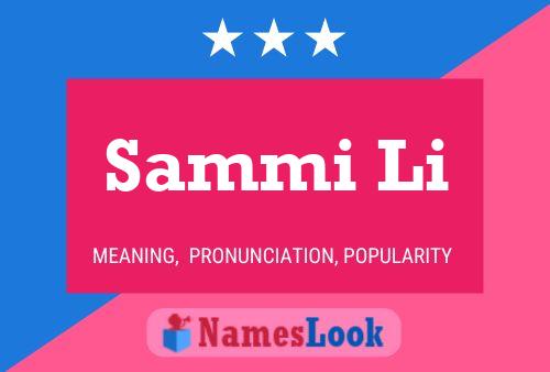 Sammi Li Name Poster