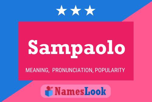 Sampaolo Name Poster