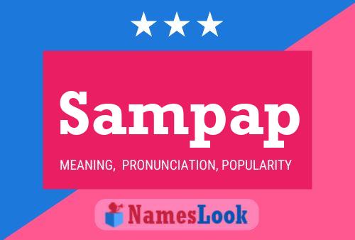 Sampap Name Poster