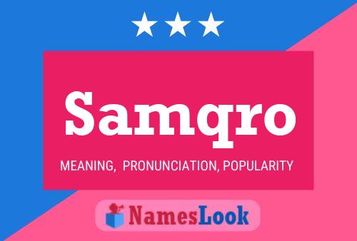 Samqro Name Poster