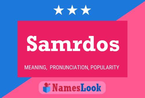 Samrdos Name Poster