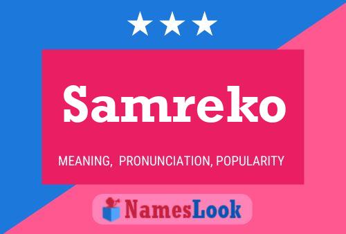 Samreko Name Poster