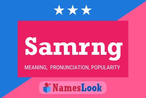 Samrng Name Poster