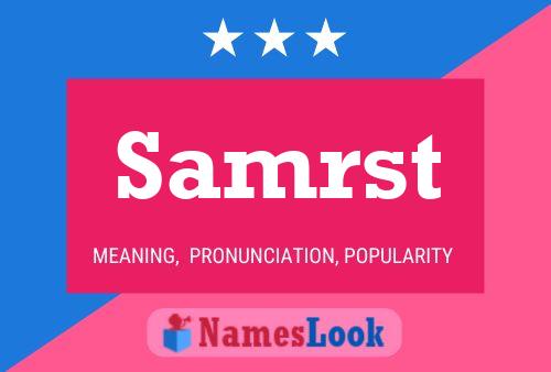 Samrst Name Poster