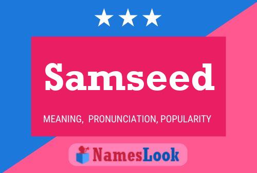 Samseed Name Poster