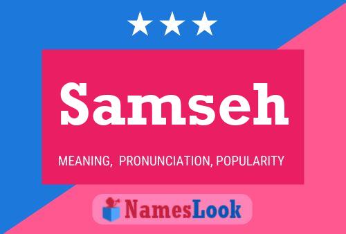 Samseh Name Poster