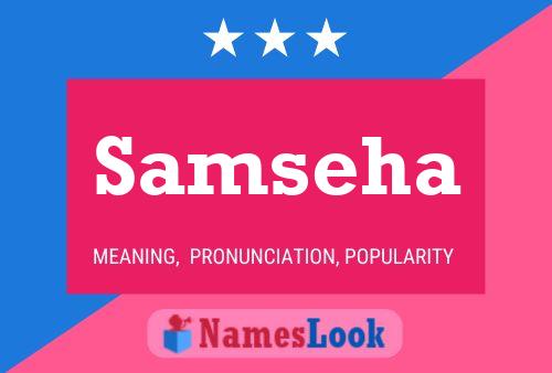 Samseha Name Poster