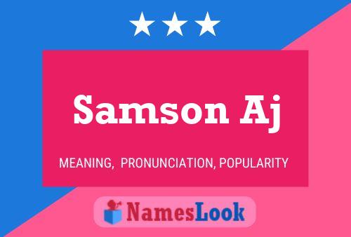 Samson Aj Name Poster