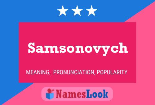 Samsonovych Name Poster