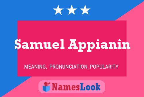 Samuel Appianin Name Poster