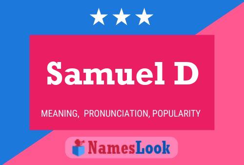 Samuel D Name Poster