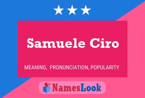 Samuele Ciro Name Poster