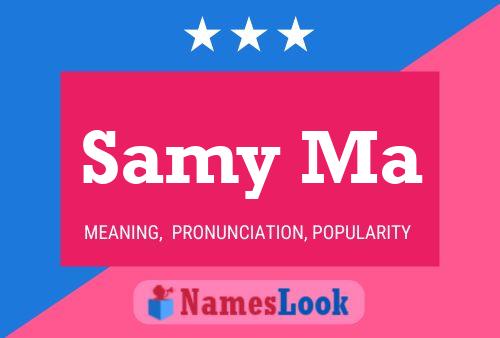 Samy Ma Name Poster