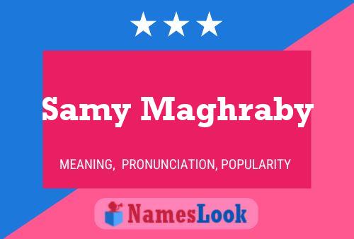 Samy Maghraby Name Poster