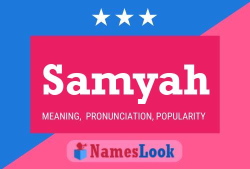 Samyah Name Poster