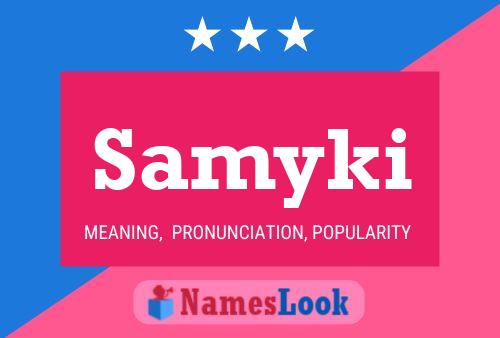 Samyki Name Poster