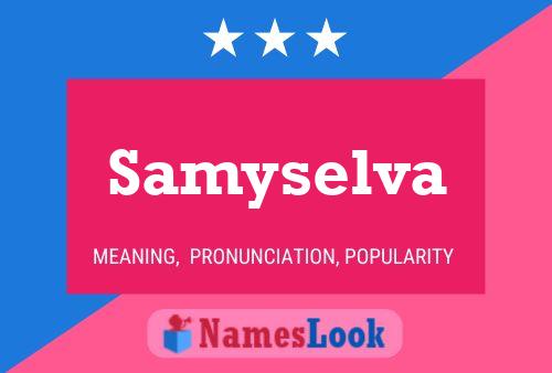 Samyselva Name Poster