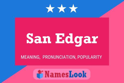 San Edgar Name Poster