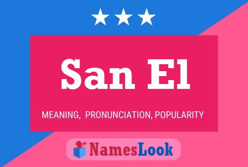 San El Name Poster