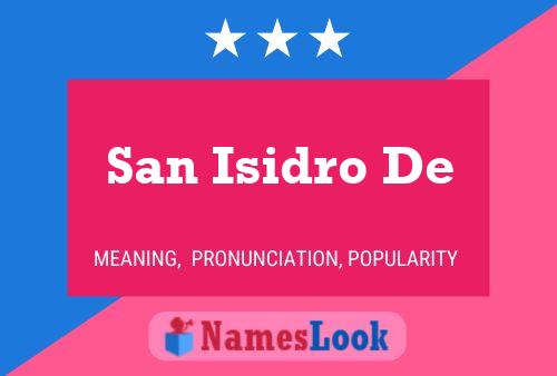 San Isidro De Name Poster