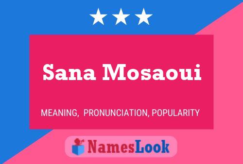 Sana Mosaoui Name Poster