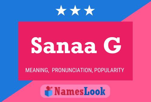 Sanaa G Name Poster