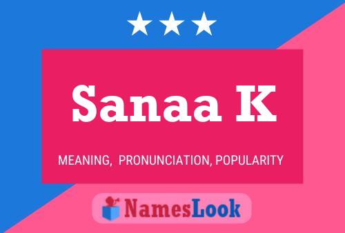 Sanaa K Name Poster