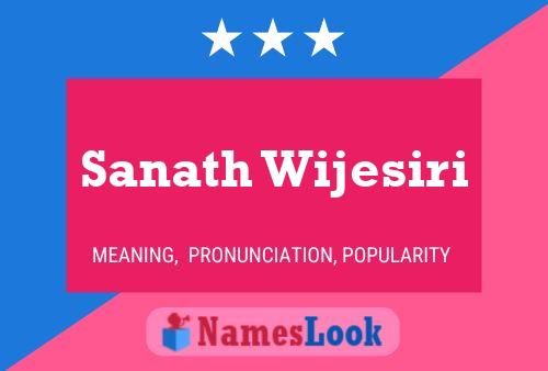 Sanath Wijesiri Name Poster