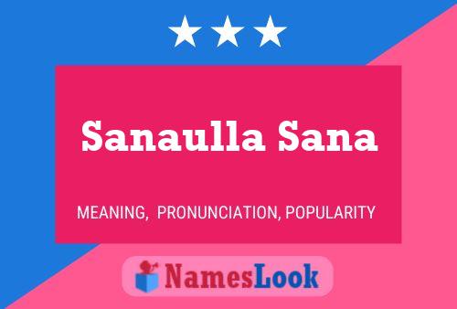 Sanaulla Sana Name Poster