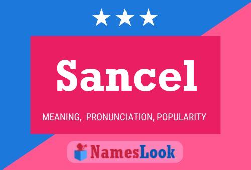 Sancel Name Poster