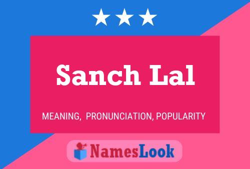 Sanch Lal Name Poster