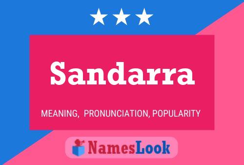 Sandarra Name Poster