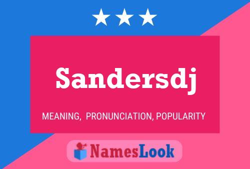 Sandersdj Name Poster