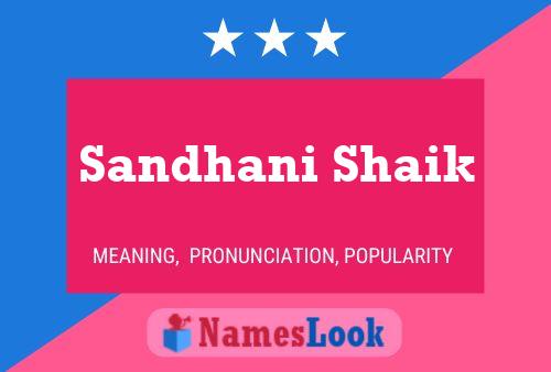 Sandhani Shaik Name Poster