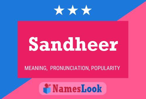 Sandheer Name Poster