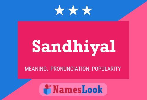 Sandhiyal Name Poster