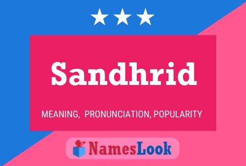 Sandhrid Name Poster