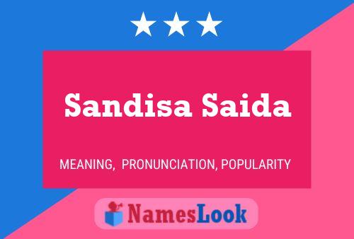 Sandisa Saida Name Poster