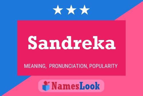 Sandreka Name Poster