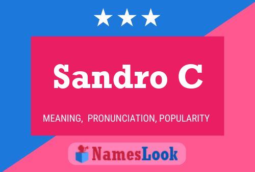 Sandro C Name Poster