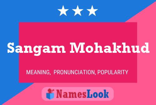 Sangam Mohakhud Name Poster