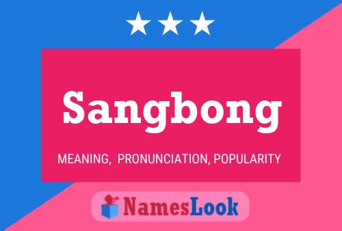 Sangbong Name Poster