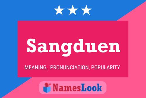 Sangduen Name Poster