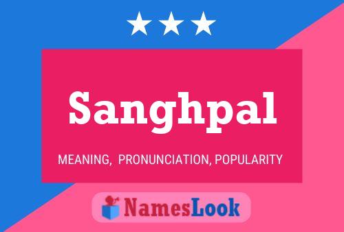 Sanghpal Name Poster