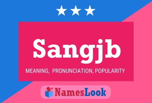 Sangjb Name Poster