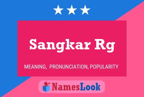 Sangkar Rg Name Poster