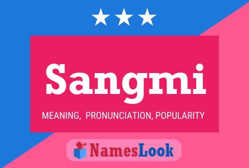 Sangmi Name Poster