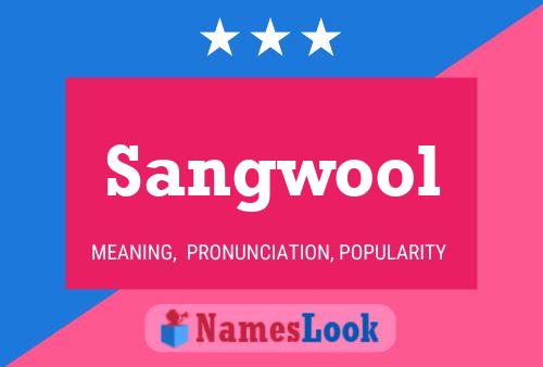 Sangwool Name Poster